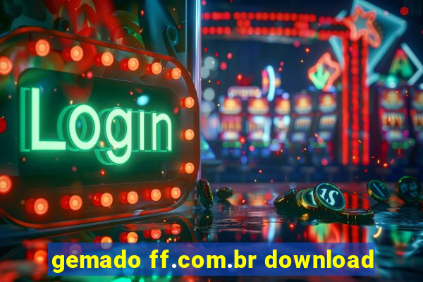 gemado ff.com.br download